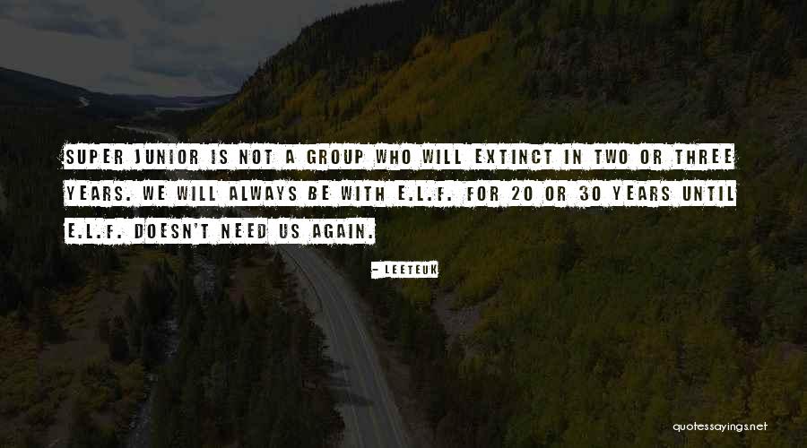 Huncken Quotes By Leeteuk Huncken Quotes By Leeteuk
