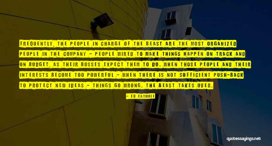 Hunderterkette Quotes By Ed Catmull Hunderterkette Quotes By Ed Catmull