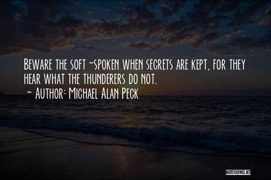 Hundessa Quotes By Michael Alan Peck