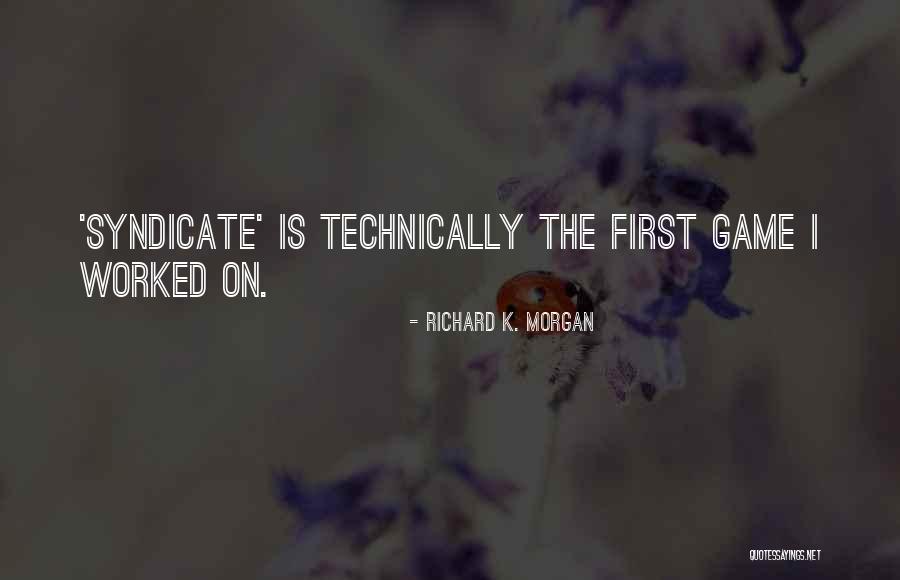 Hundi Veeran Naal Sardari Quotes By Richard K. Morgan