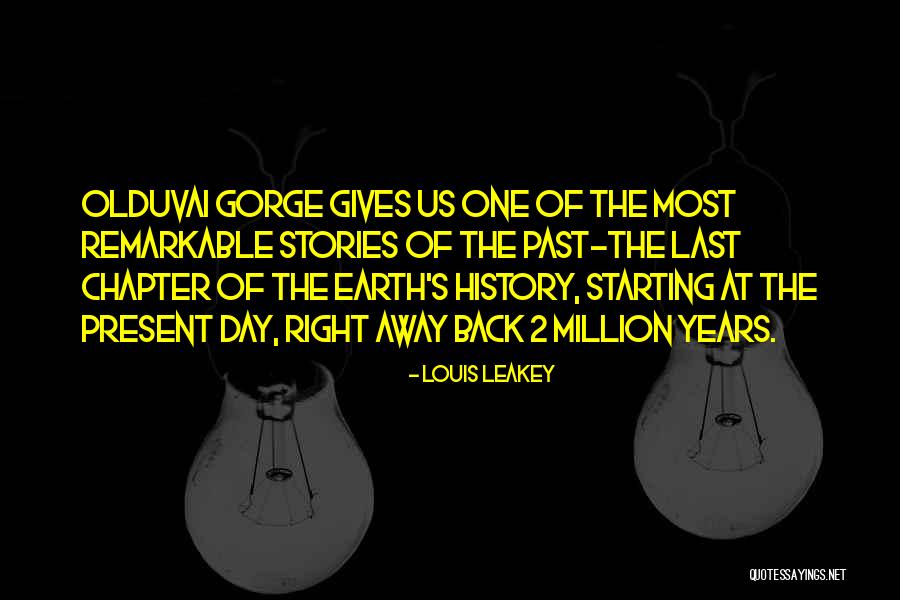 Hundiendome Quotes By Louis Leakey Hundiendome Quotes By Louis Leakey