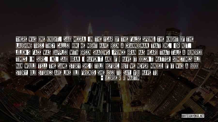 Hundred And One Quotes By George R R Martin Hundred And One Quotes By George R R Martin