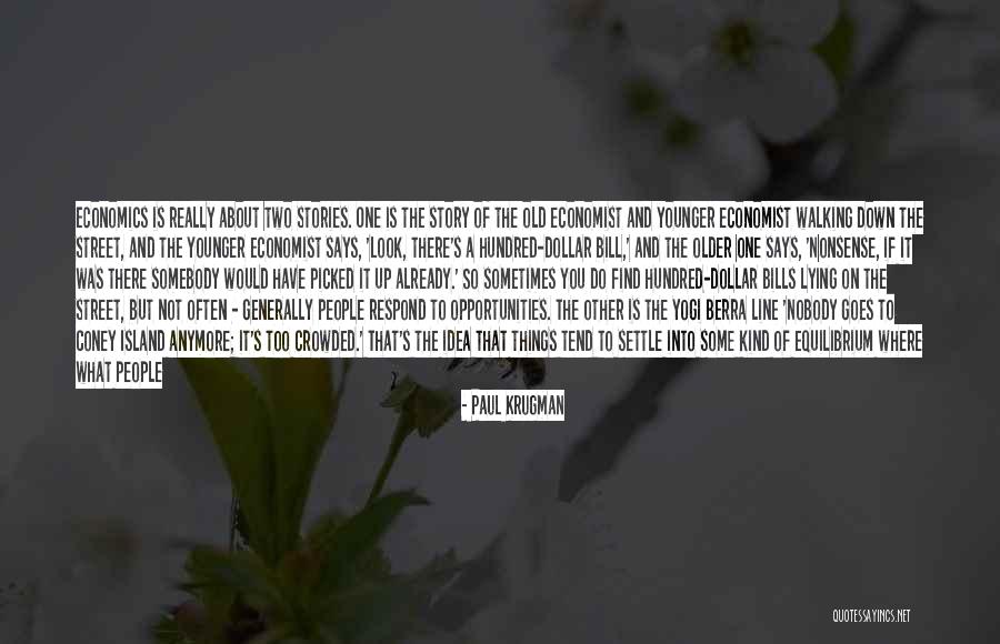 Hundred Dollar Quotes By Paul Krugman Hundred Dollar Quotes By Paul Krugman