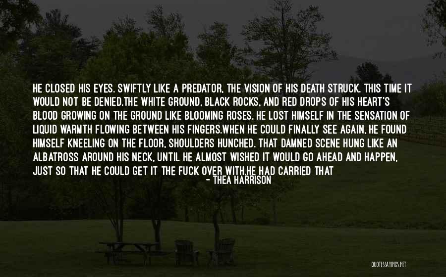 Hundred Eyes Quotes By Thea Harrison Hundred Eyes Quotes By Thea Harrison