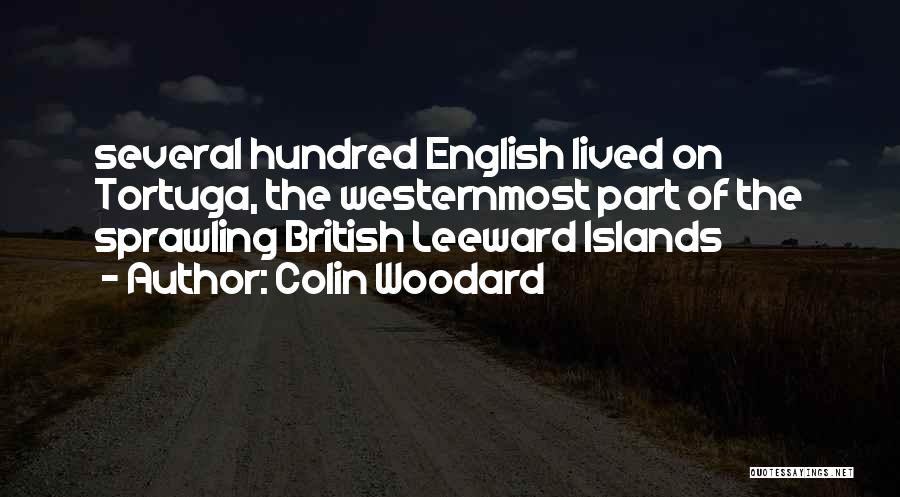 Hundred Islands Quotes By Colin Woodard
