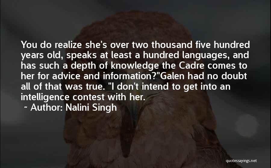 Hundred Languages Quotes By Nalini Singh