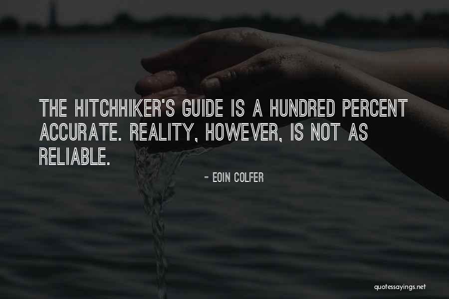 Hundred Percent Quotes By Eoin Colfer