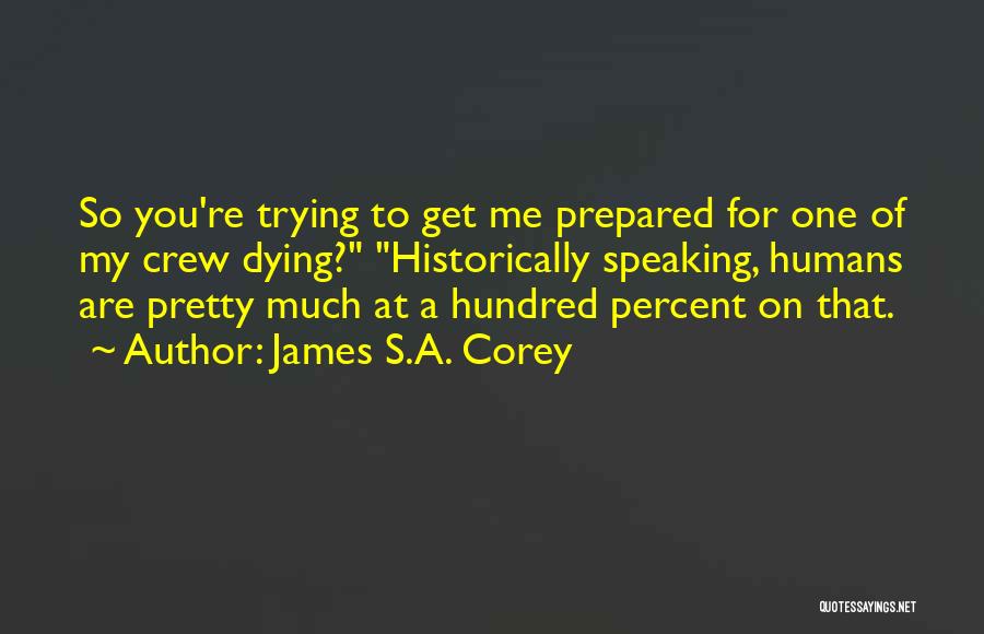 Hundred Quotes By James S.A. Corey