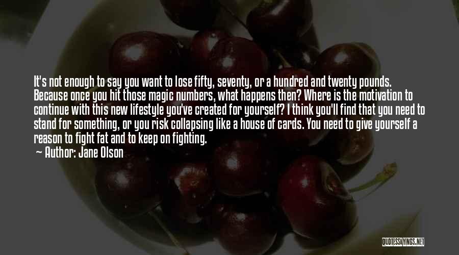 Hundred Quotes By Jane Olson