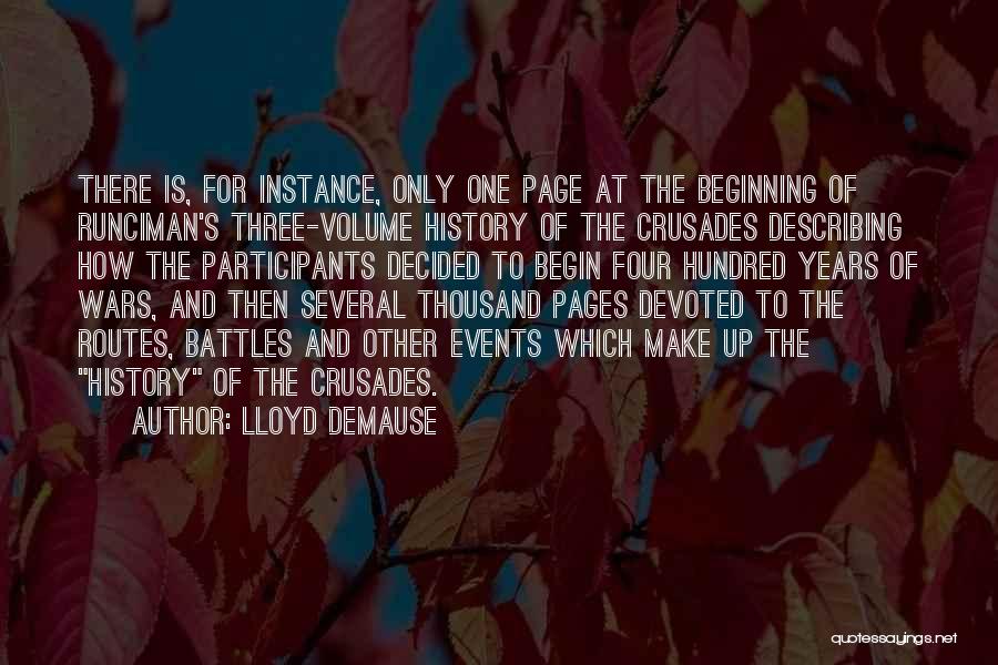 Hundred Years War Quotes By Lloyd DeMause