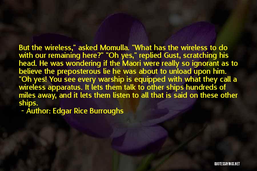 Hundreds Of Miles Away Quotes By Edgar Rice Burroughs