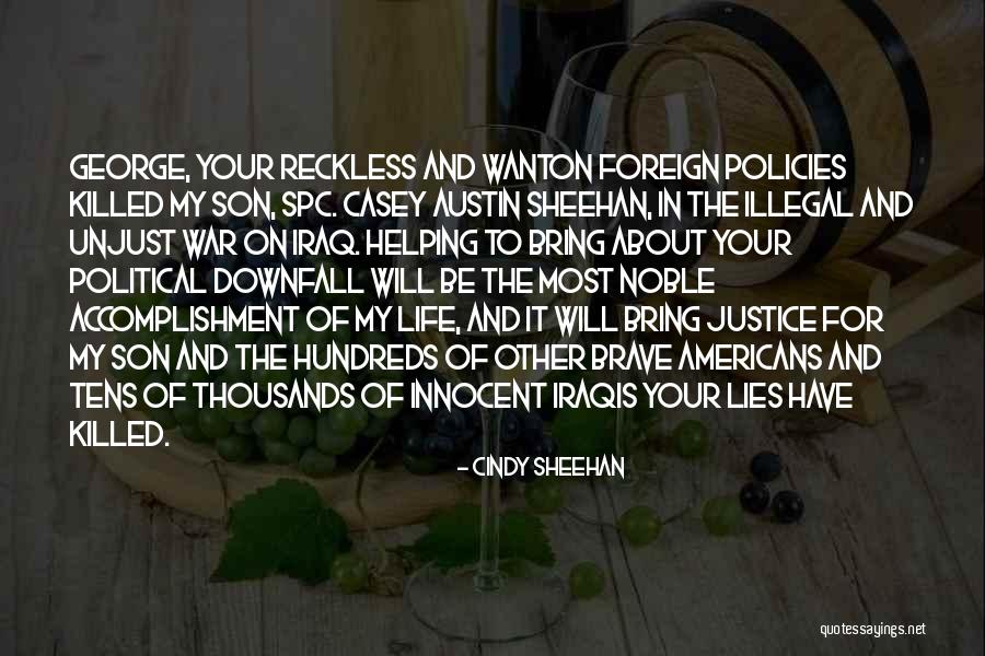 Hundreds Tens Quotes By Cindy Sheehan Hundreds Tens Quotes By Cindy Sheehan