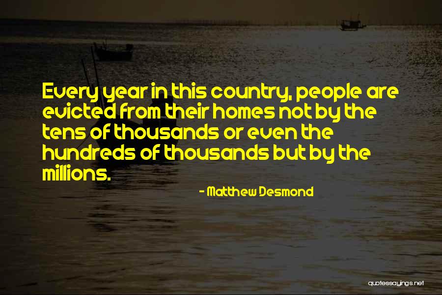 Hundreds Tens Quotes By Matthew Desmond Hundreds Tens Quotes By Matthew Desmond