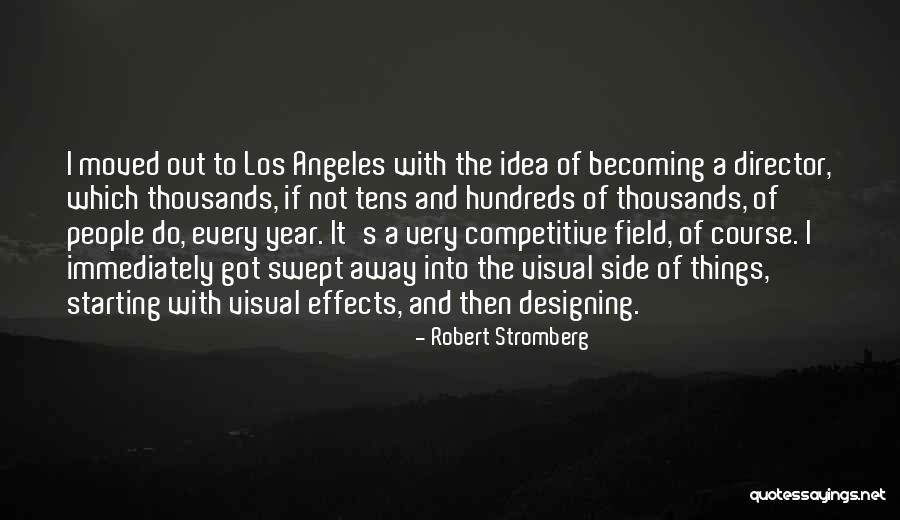 Hundreds Tens Quotes By Robert Stromberg Hundreds Tens Quotes By Robert Stromberg