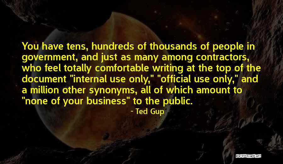 Hundreds Tens Quotes By Ted Gup Hundreds Tens Quotes By Ted Gup