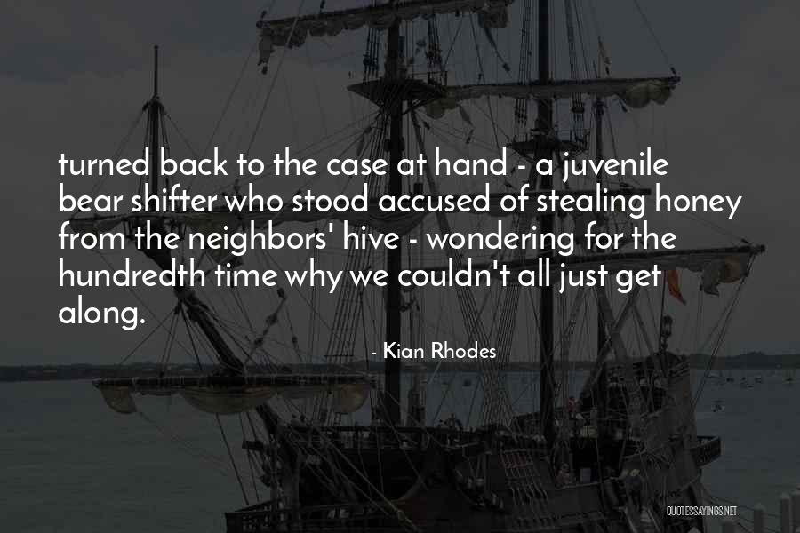 Hundredth Quotes By Kian Rhodes Hundredth Quotes By Kian Rhodes