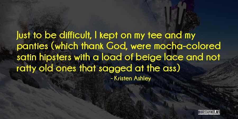 Hundun Avatar Quotes By Kristen Ashley Hundun Avatar Quotes By Kristen Ashley
