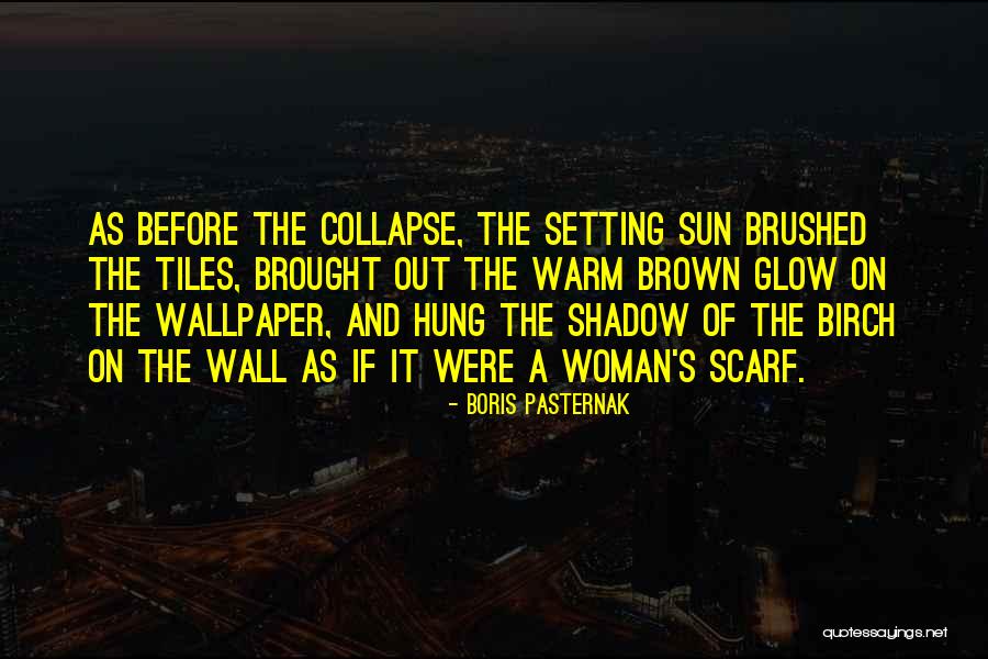 Hung Out Quotes By Boris Pasternak Hung Out Quotes By Boris Pasternak
