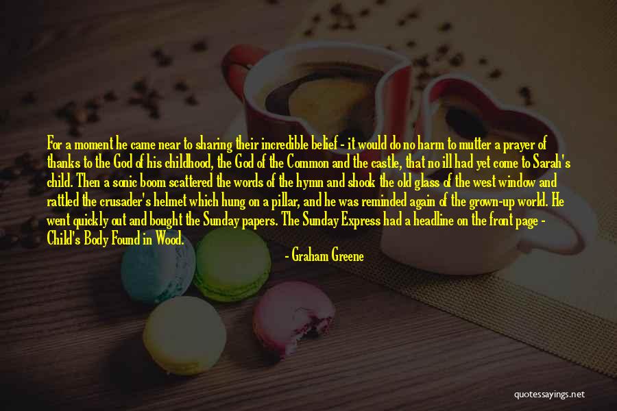 Hung Out Quotes By Graham Greene Hung Out Quotes By Graham Greene