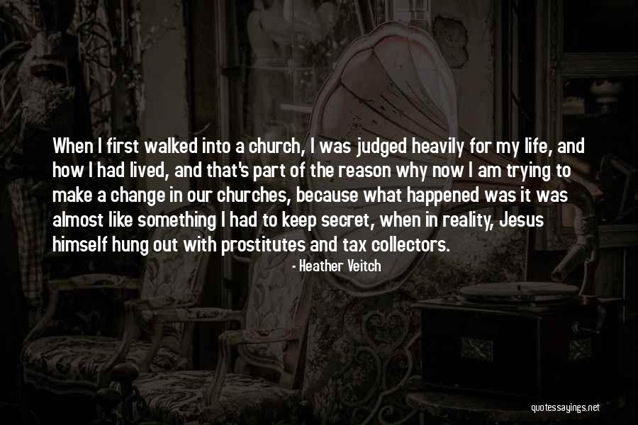 Hung Out Quotes By Heather Veitch Hung Out Quotes By Heather Veitch