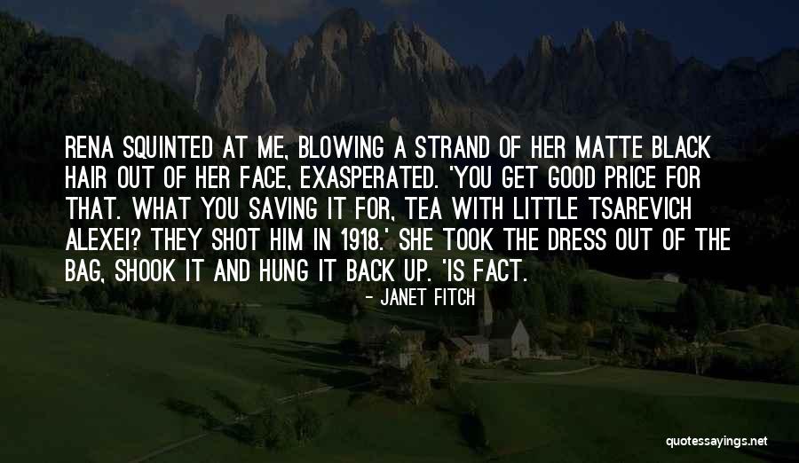 Hung Out Quotes By Janet Fitch Hung Out Quotes By Janet Fitch