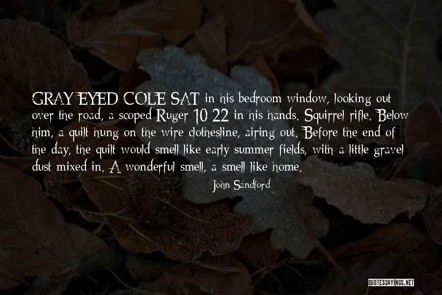 Hung Out Quotes By John Sandford Hung Out Quotes By John Sandford