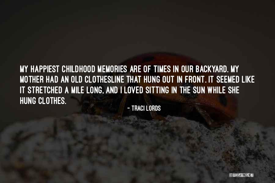 Hung Out Quotes By Traci Lords Hung Out Quotes By Traci Lords