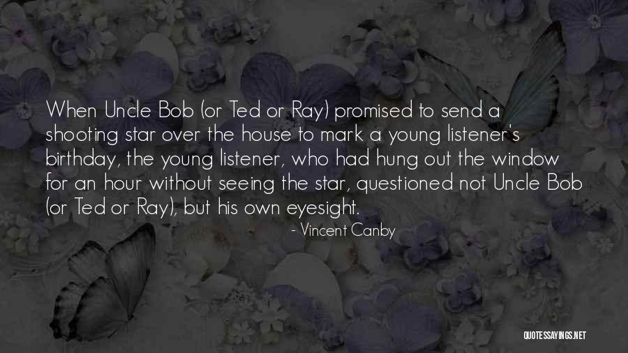 Hung Out Quotes By Vincent Canby Hung Out Quotes By Vincent Canby