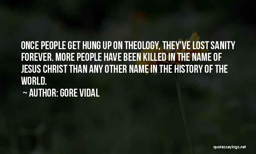 Hung Up On Someone Quotes By Gore Vidal