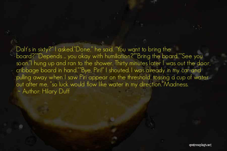 Hung Up On You Quotes By Hilary Duff