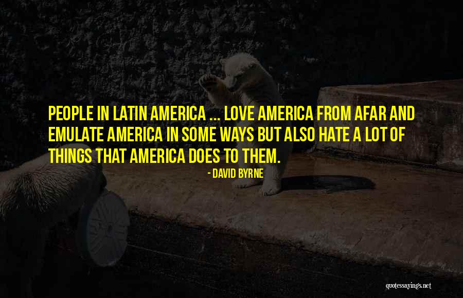 Hungarian Freedom Fighters Quotes By David Byrne Hungarian Freedom Fighters Quotes By David Byrne