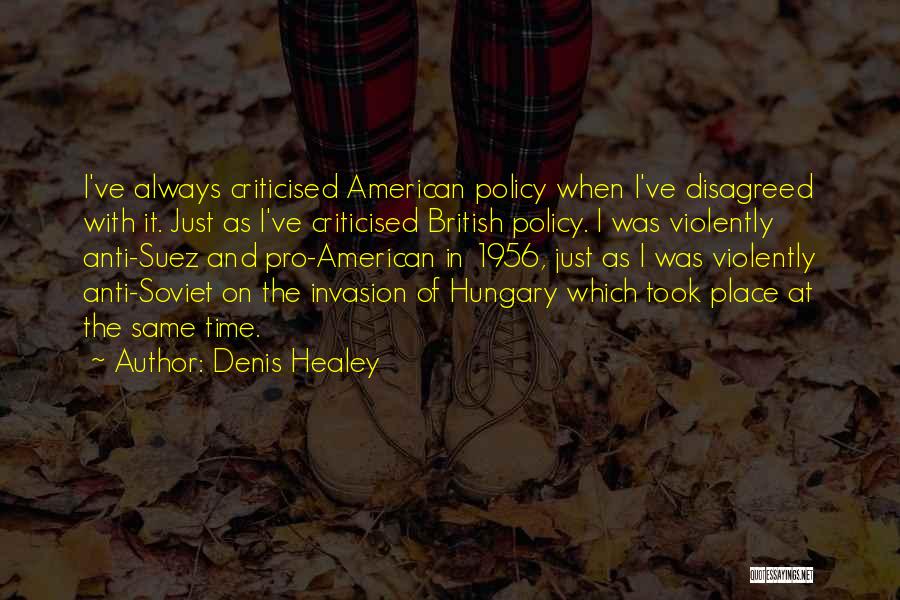 Hungary Quotes By Denis Healey