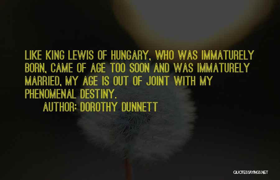 Hungary Quotes By Dorothy Dunnett