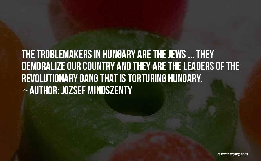Hungary Quotes By Jozsef Mindszenty