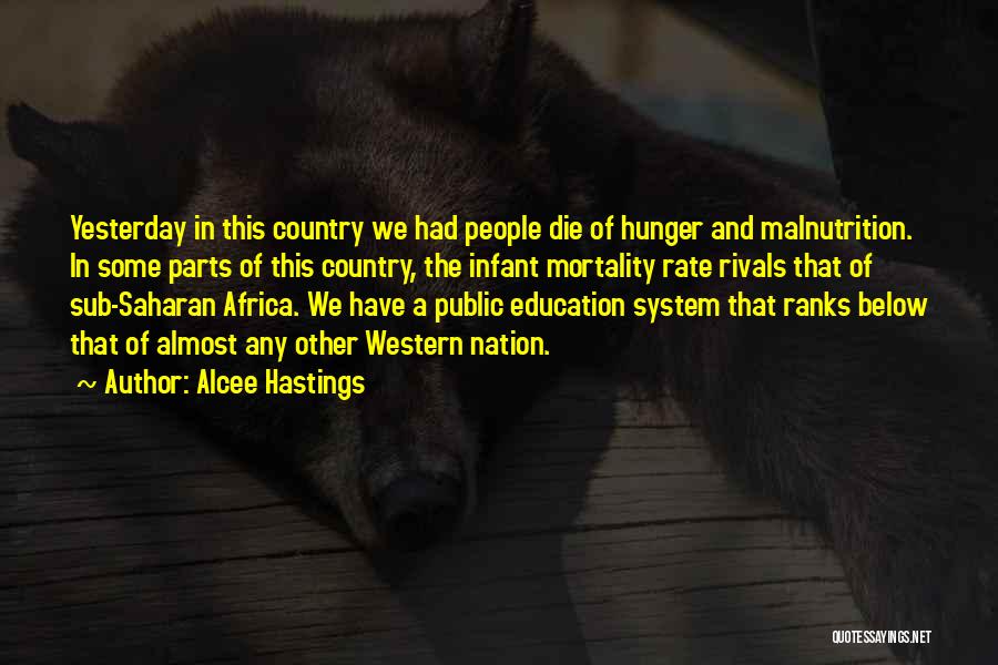 Hunger And Malnutrition Quotes By Alcee Hastings