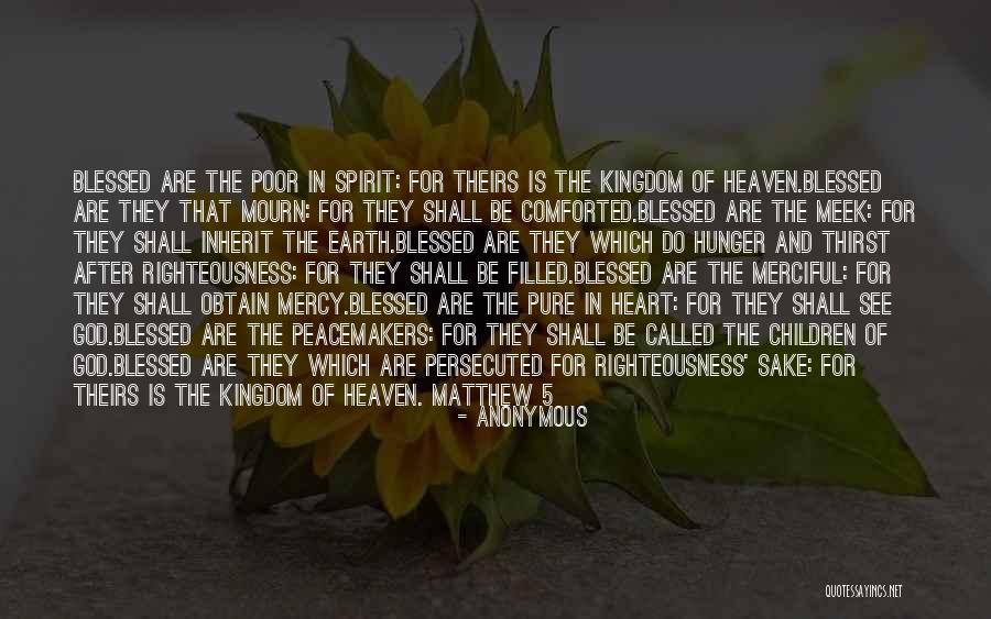 Hunger And Thirst For Righteousness Quotes By Anonymous Hunger And Thirst For Righteousness Quotes By Anonymous