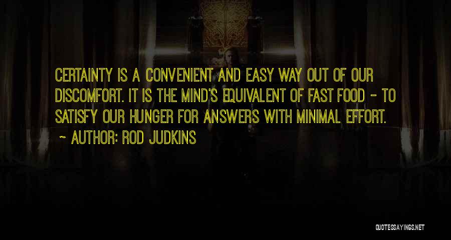 Hunger For Food Quotes By Rod Judkins