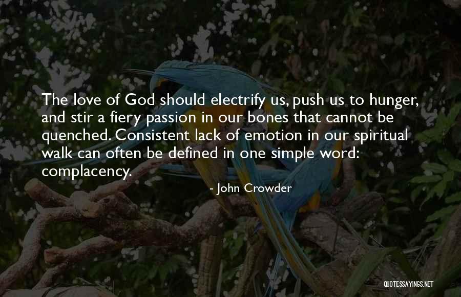 Hunger For God's Word Quotes By John Crowder