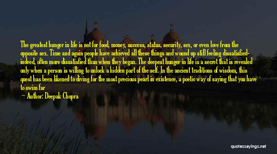 Hunger For Success Quotes By Deepak Chopra