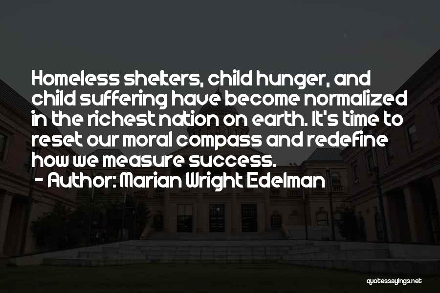 Hunger For Success Quotes By Marian Wright Edelman