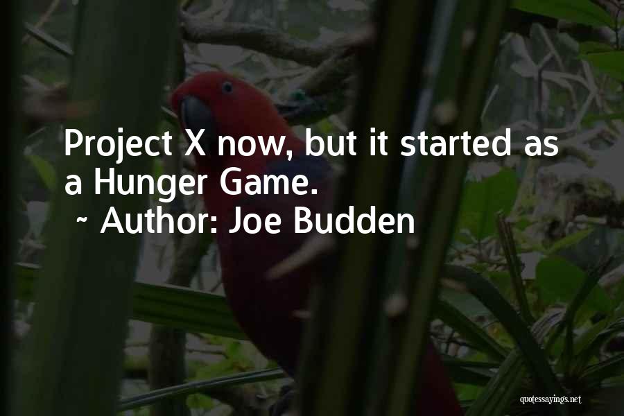 Hunger Game Quotes By Joe Budden