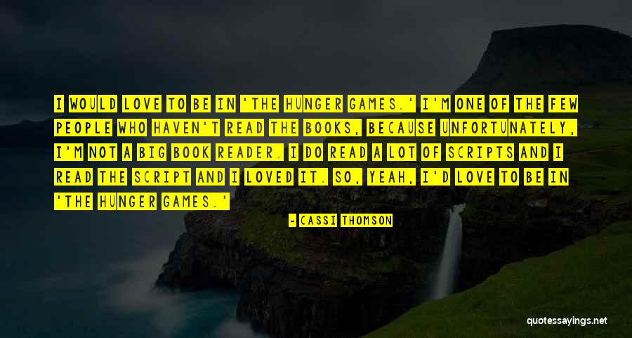 Hunger Games Book 1 Quotes By Cassi Thomson Hunger Games Book 1 Quotes By Cassi Thomson