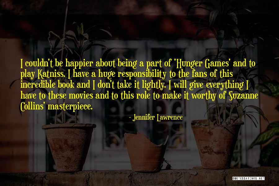 Hunger Games Book 1 Quotes By Jennifer Lawrence Hunger Games Book 1 Quotes By Jennifer Lawrence