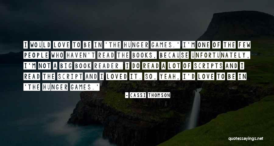 Hunger Games Books Quotes By Cassi Thomson