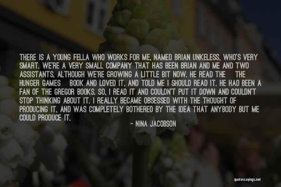 Hunger Games Books Quotes By Nina Jacobson