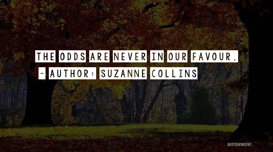 Hunger Games Catching Fire Quotes By Suzanne Collins