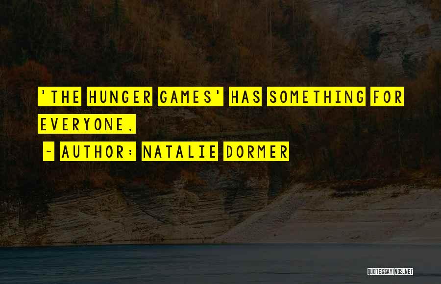 Hunger Games Quotes By Natalie Dormer