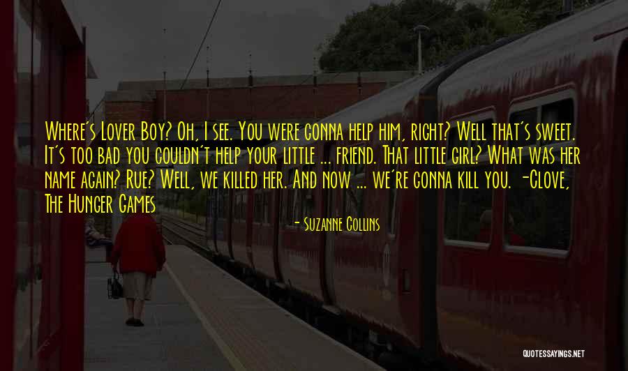 Hunger Games Quotes By Suzanne Collins