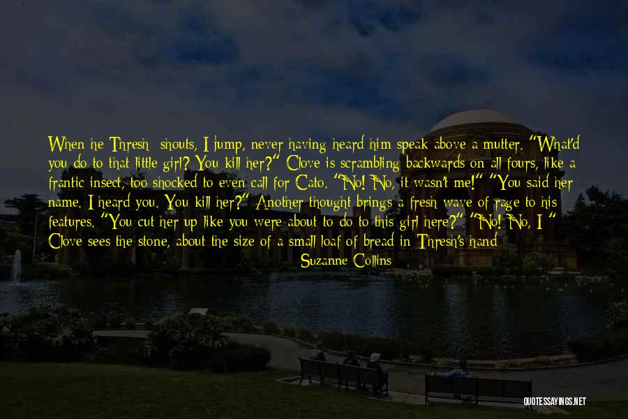 Hunger Games Quotes By Suzanne Collins