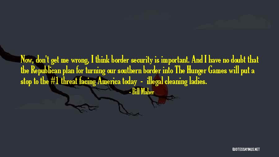 Hunger Games War Quotes By Bill Maher Hunger Games War Quotes By Bill Maher